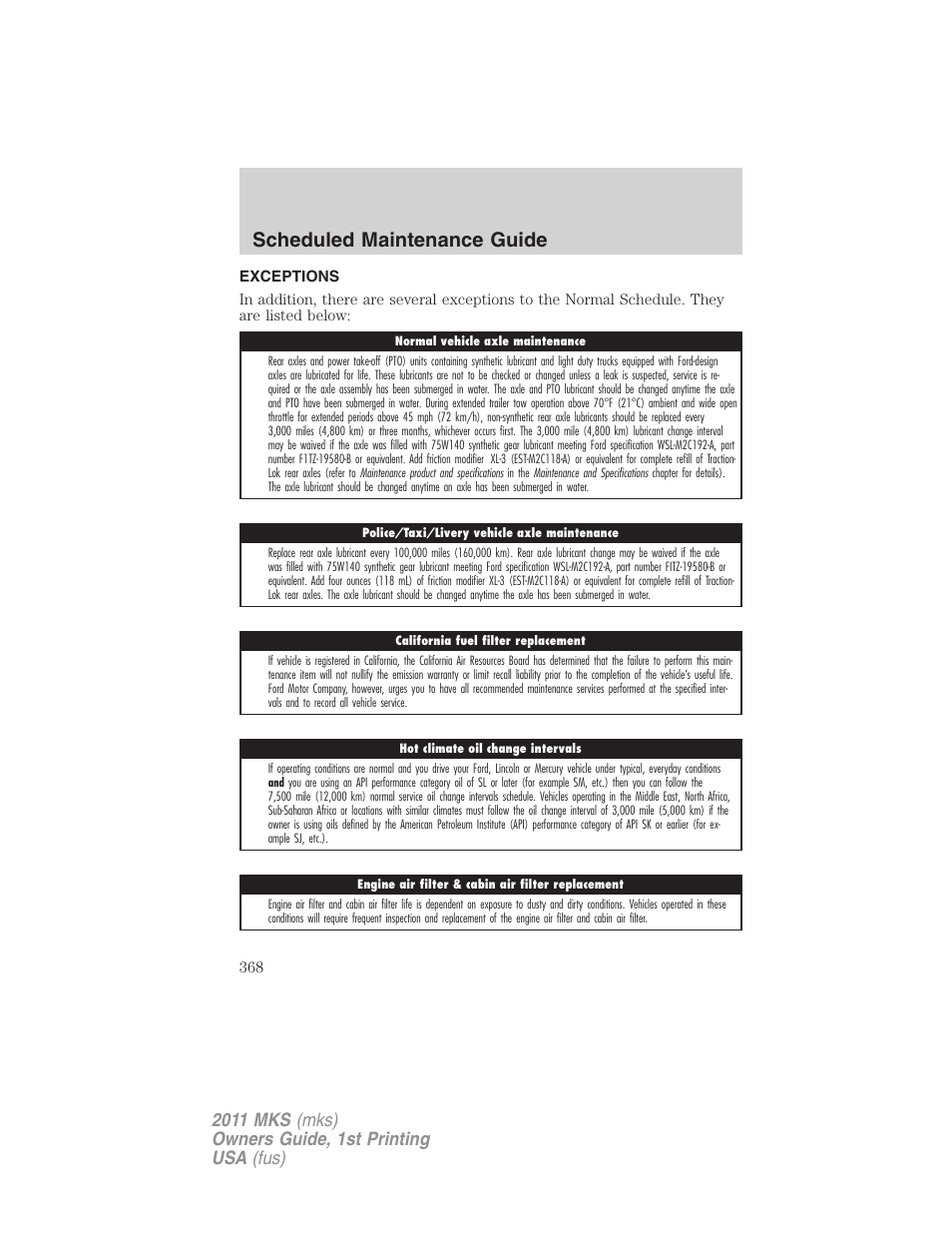 Exceptions, Scheduled maintenance guide | Lincoln 2011 MKS User Manual | Page 368 / 377
