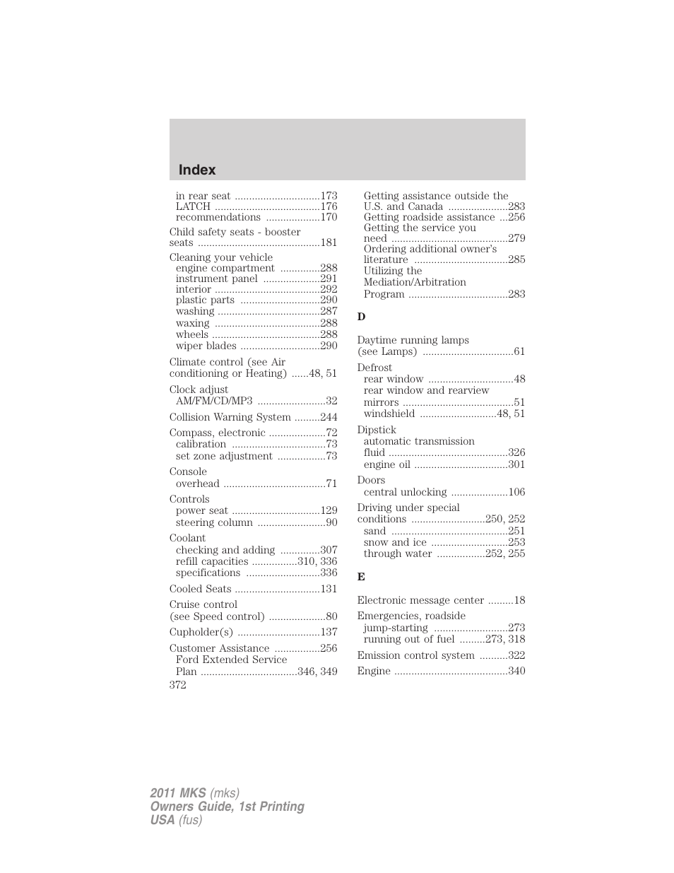 Index | Lincoln 2011 MKS User Manual | Page 372 / 377