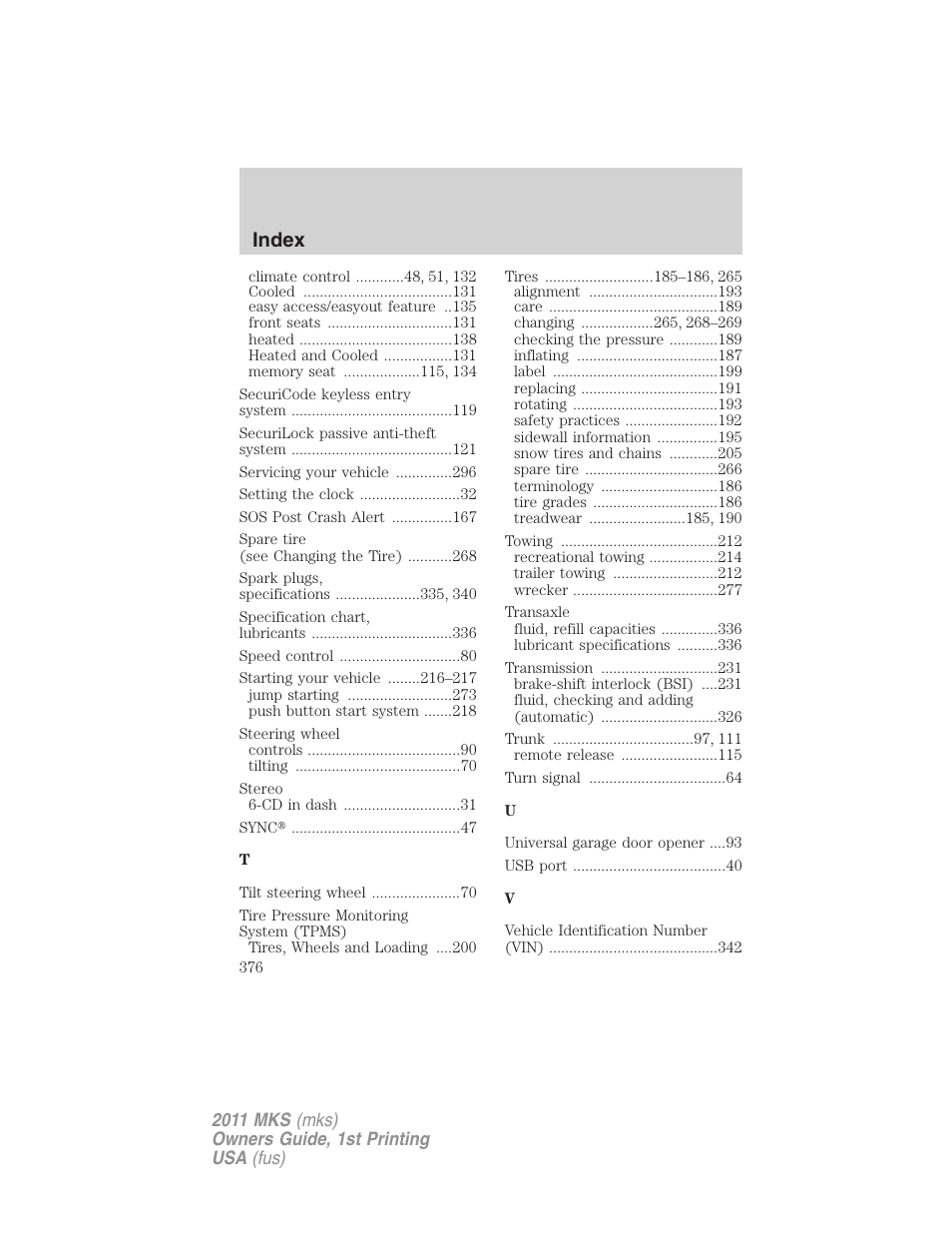 Index | Lincoln 2011 MKS User Manual | Page 376 / 377
