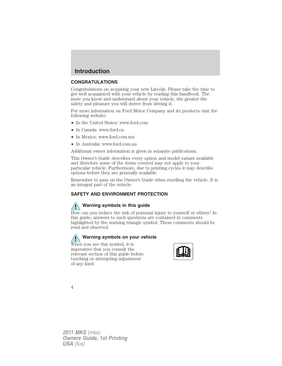 Introduction, Congratulations, Safety and environment protection | Warning symbols in this guide, Warning symbols on your vehicle | Lincoln 2011 MKS User Manual | Page 4 / 377