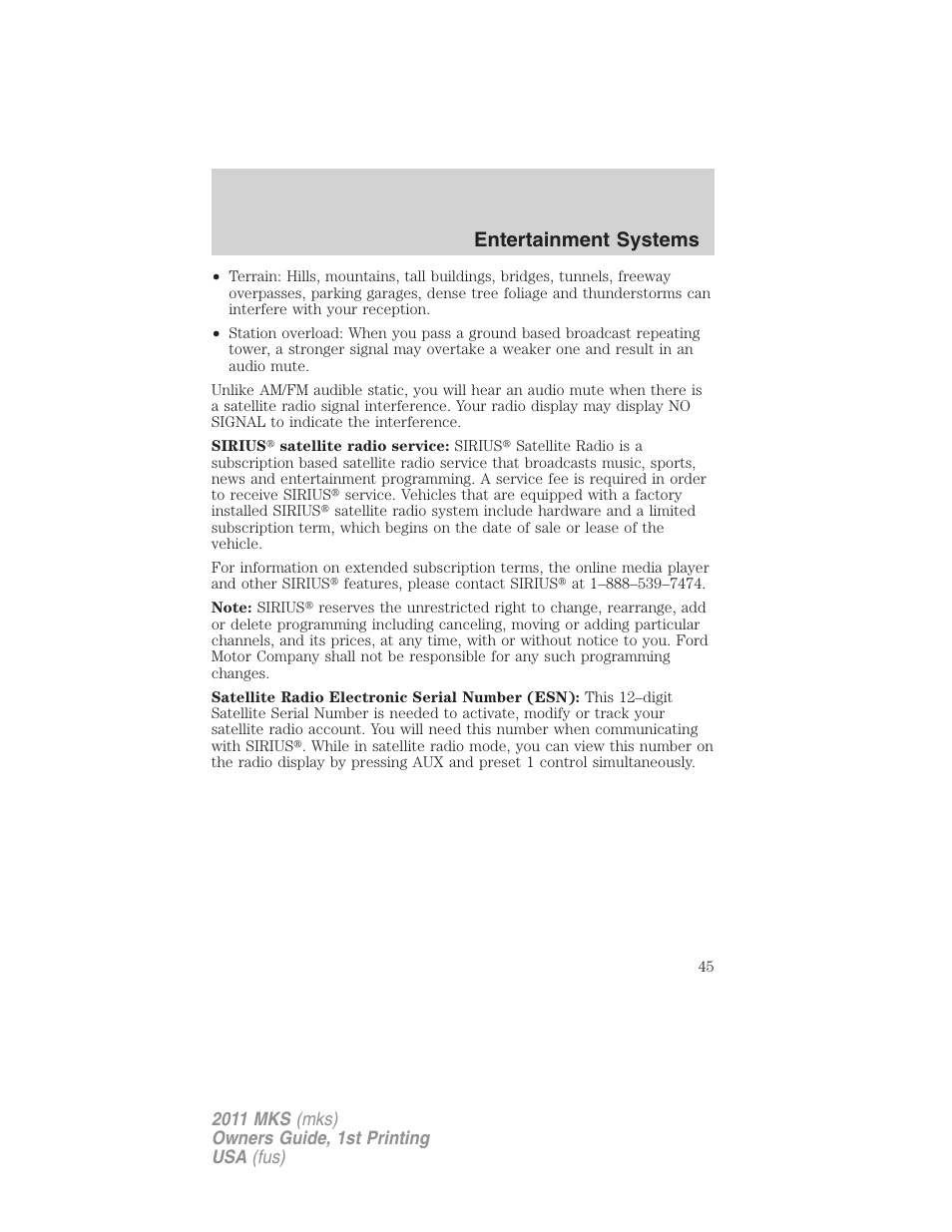 Entertainment systems | Lincoln 2011 MKS User Manual | Page 45 / 377