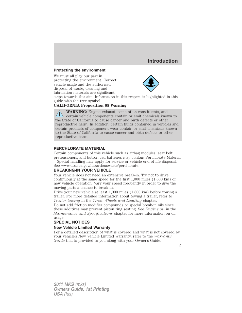 Protecting the environment, Perchlorate material, Breaking-in your vehicle | Special notices, New vehicle limited warranty, Introduction | Lincoln 2011 MKS User Manual | Page 5 / 377