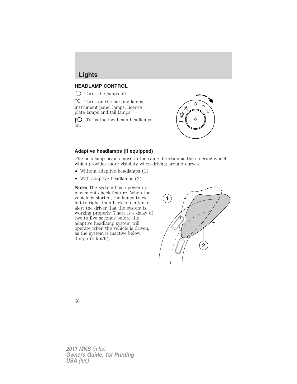 Lights, Headlamp control, Adaptive headlamps (if equipped) | Headlamps | Lincoln 2011 MKS User Manual | Page 56 / 377