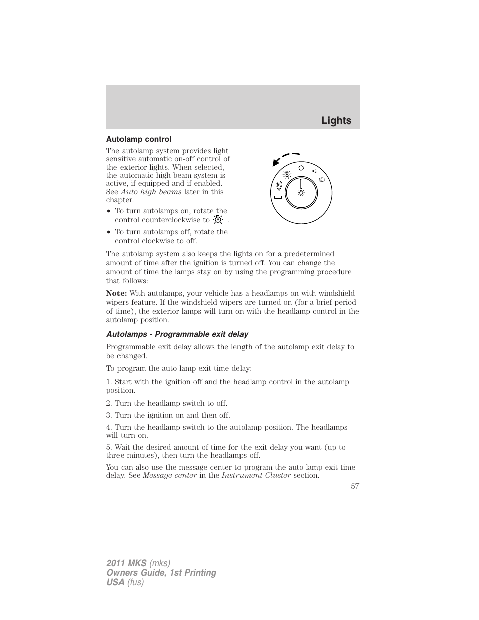 Autolamp control, Autolamps - programmable exit delay, Lights | Lincoln 2011 MKS User Manual | Page 57 / 377