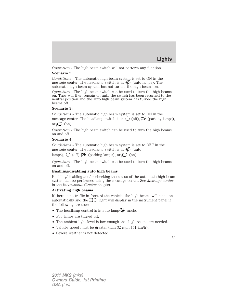 Lights | Lincoln 2011 MKS User Manual | Page 59 / 377