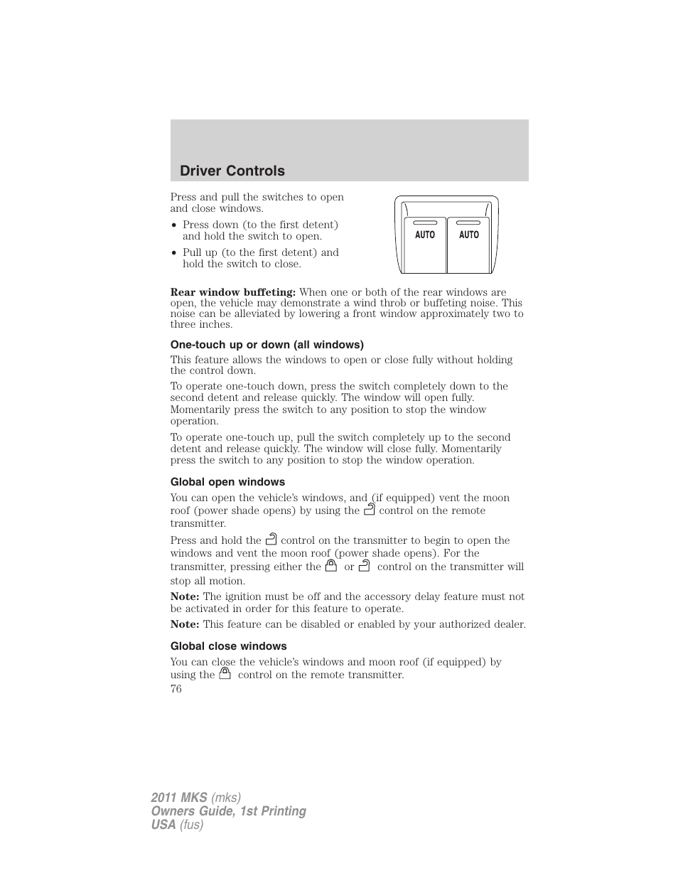 One-touch up or down (all windows), Global open windows, Global close windows | Driver controls | Lincoln 2011 MKS User Manual | Page 76 / 377