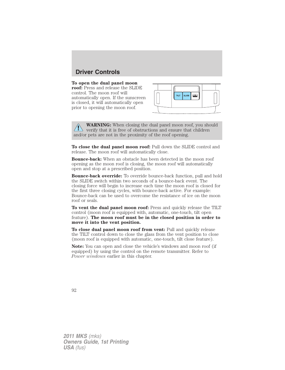 Driver controls | Lincoln 2011 MKS User Manual | Page 92 / 377