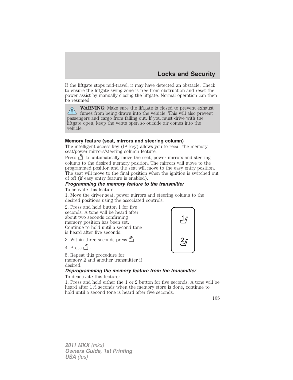 Memory feature (seat, mirrors and steering column), Programming the memory feature to the transmitter, Locks and security | Lincoln 2011 MKX User Manual | Page 105 / 367