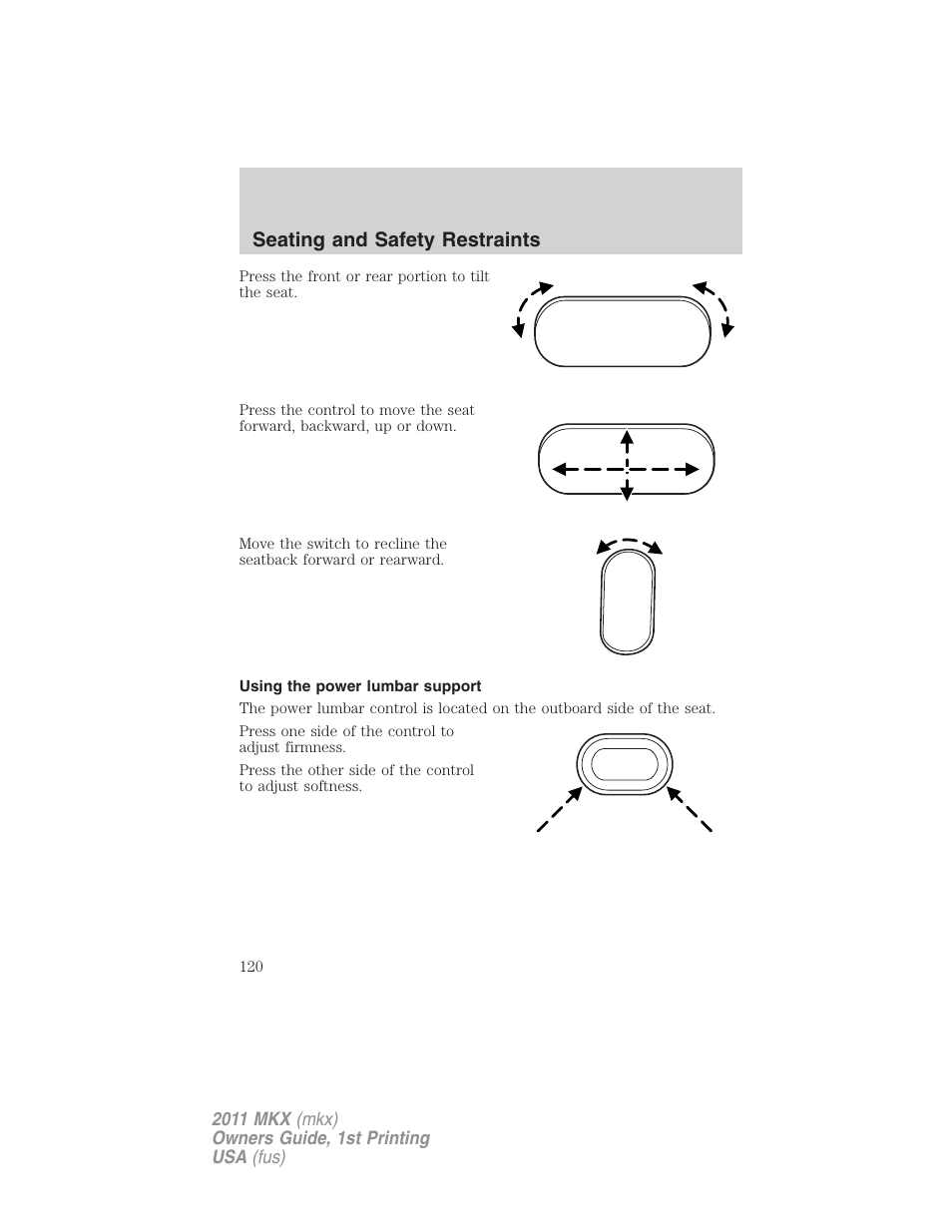 Using the power lumbar support, Seating and safety restraints | Lincoln 2011 MKX User Manual | Page 120 / 367