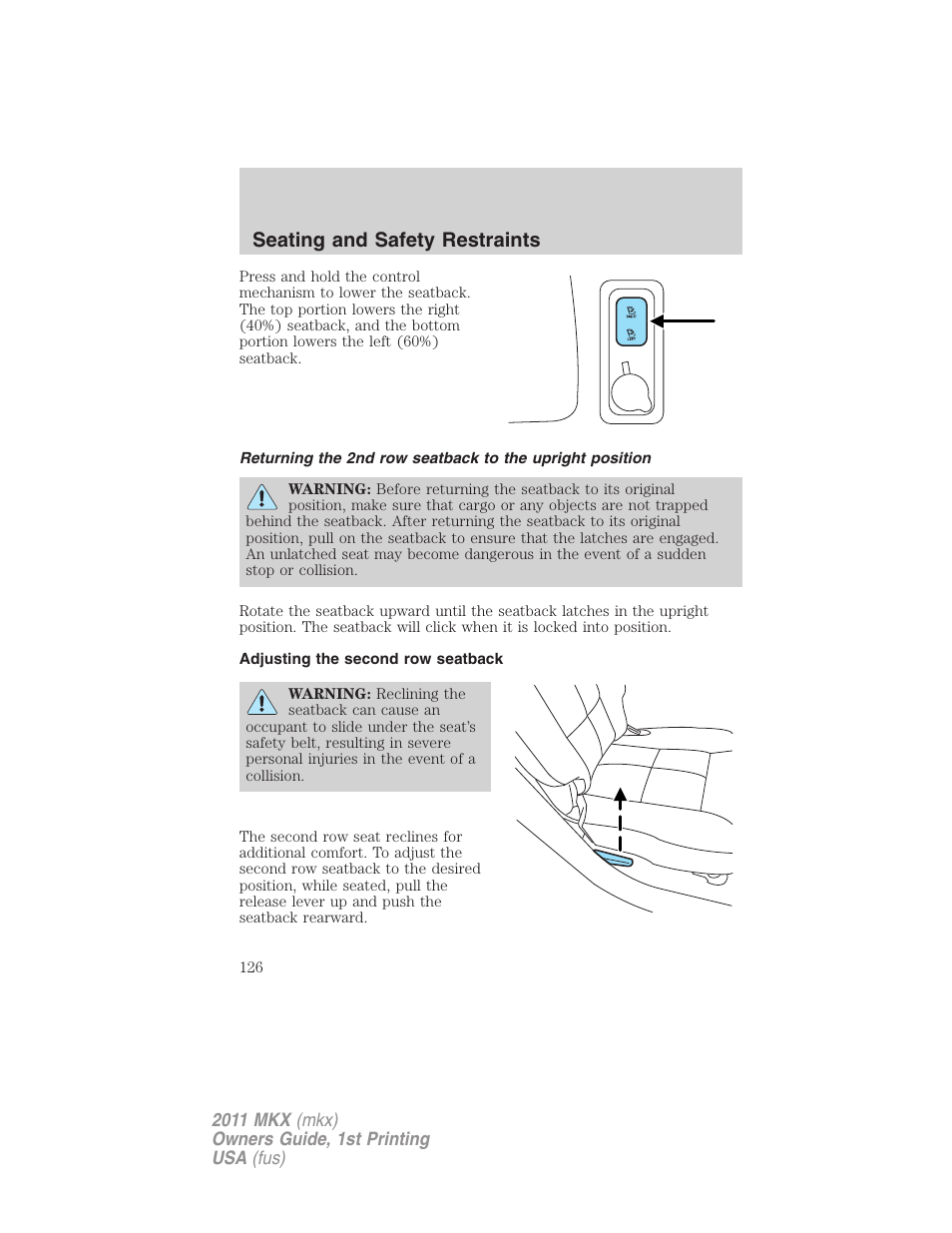 Adjusting the second row seatback, Seating and safety restraints | Lincoln 2011 MKX User Manual | Page 126 / 367