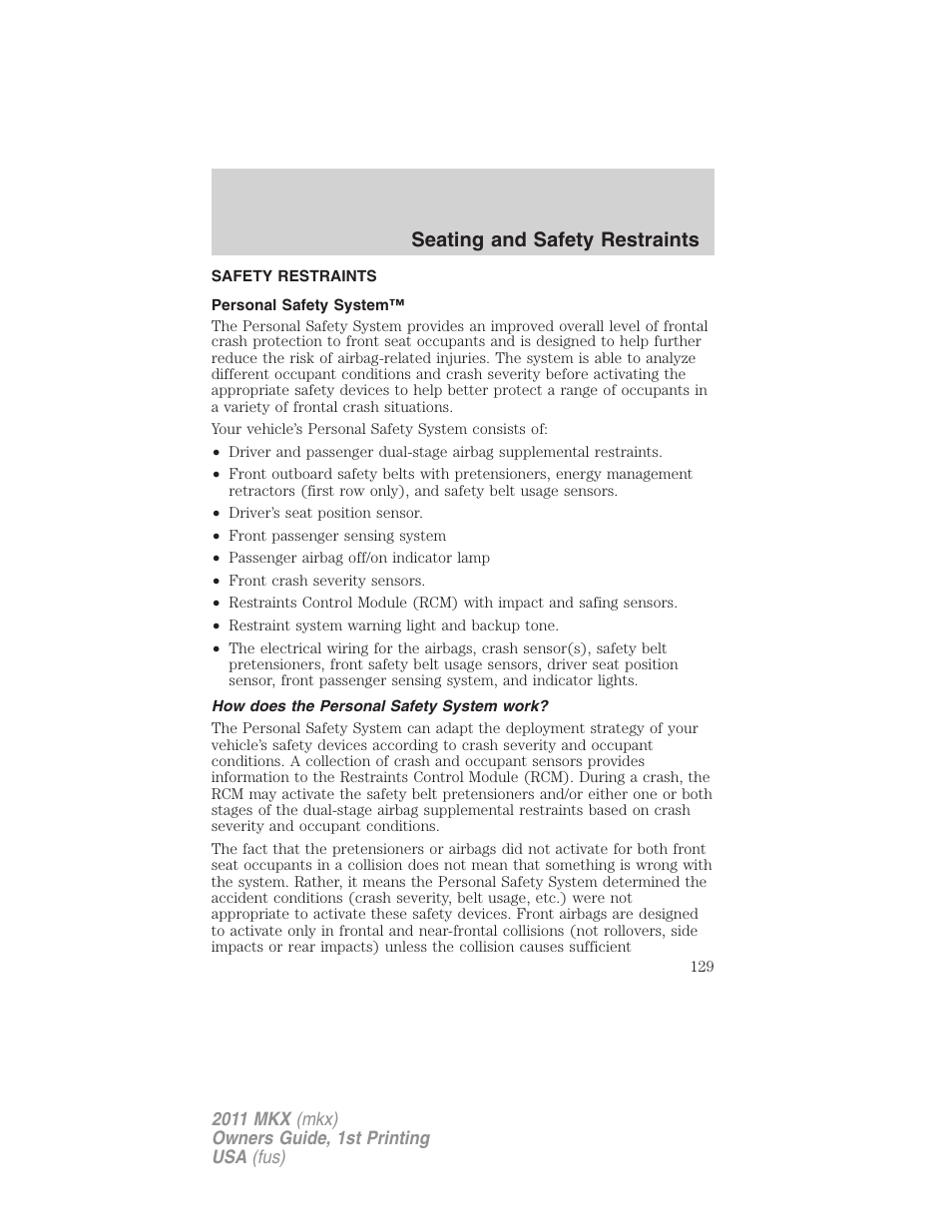 Safety restraints, Personal safety system, How does the personal safety system work | Seating and safety restraints | Lincoln 2011 MKX User Manual | Page 129 / 367