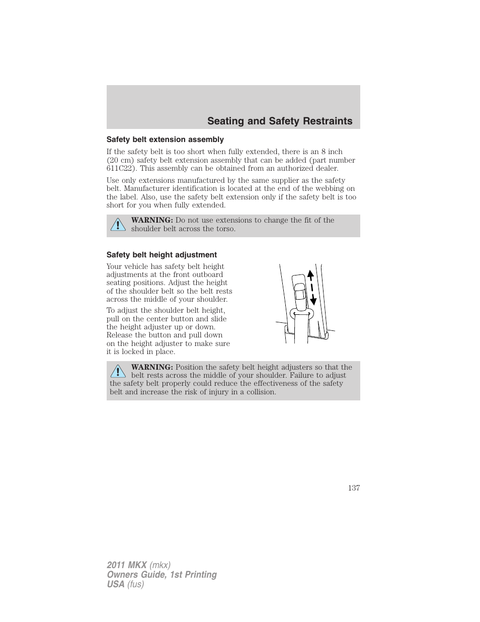 Safety belt extension assembly, Safety belt height adjustment, Seating and safety restraints | Lincoln 2011 MKX User Manual | Page 137 / 367