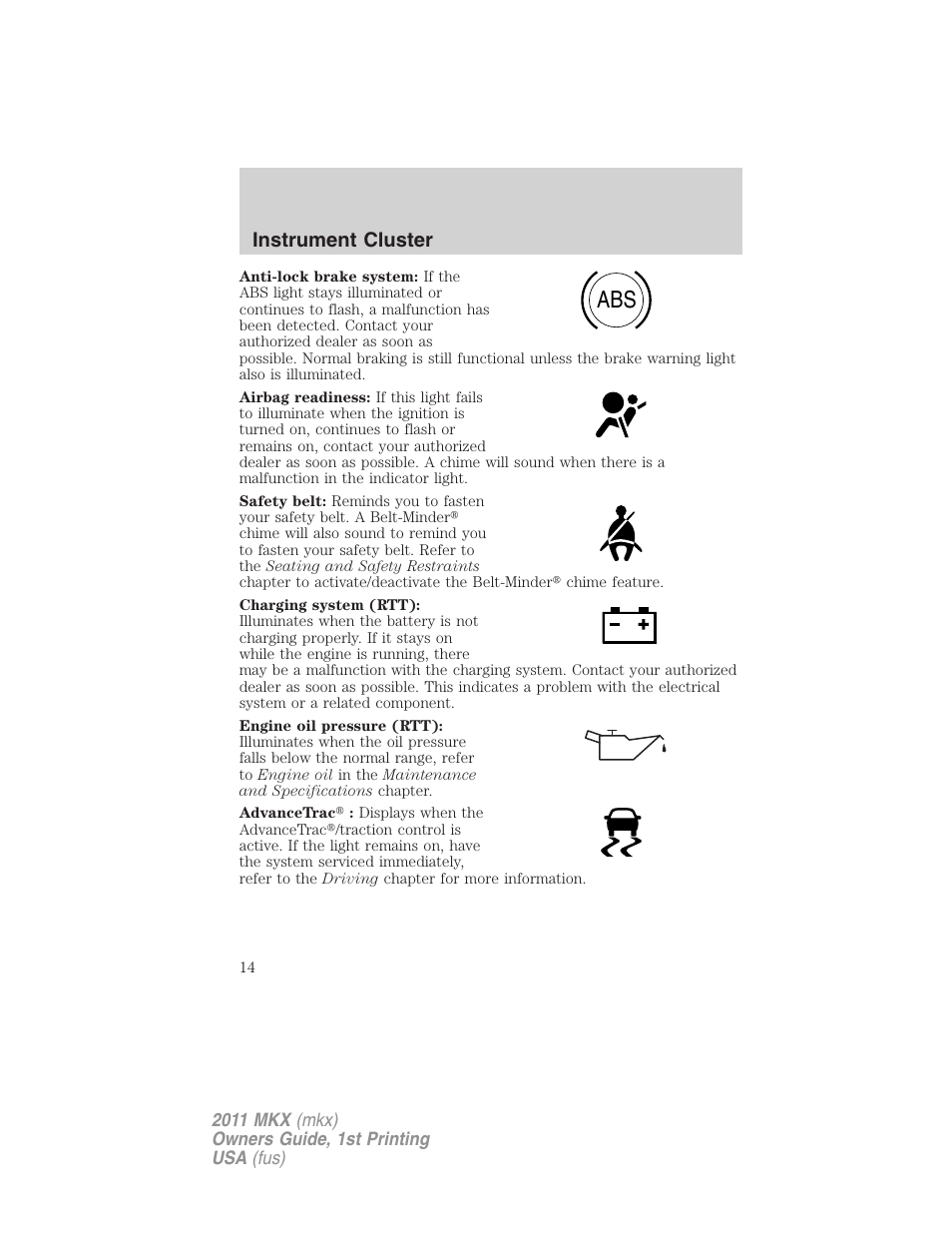 Instrument cluster | Lincoln 2011 MKX User Manual | Page 14 / 367