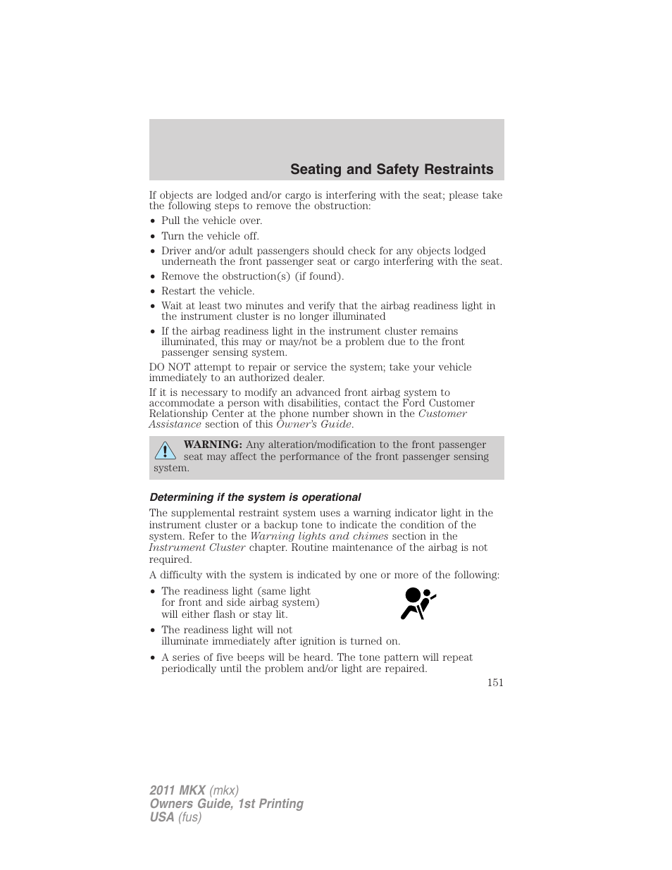 Determining if the system is operational, Seating and safety restraints | Lincoln 2011 MKX User Manual | Page 151 / 367