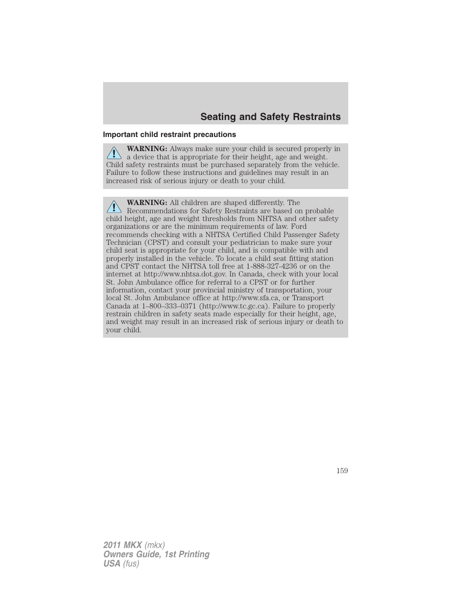 Important child restraint precautions, Seating and safety restraints | Lincoln 2011 MKX User Manual | Page 159 / 367