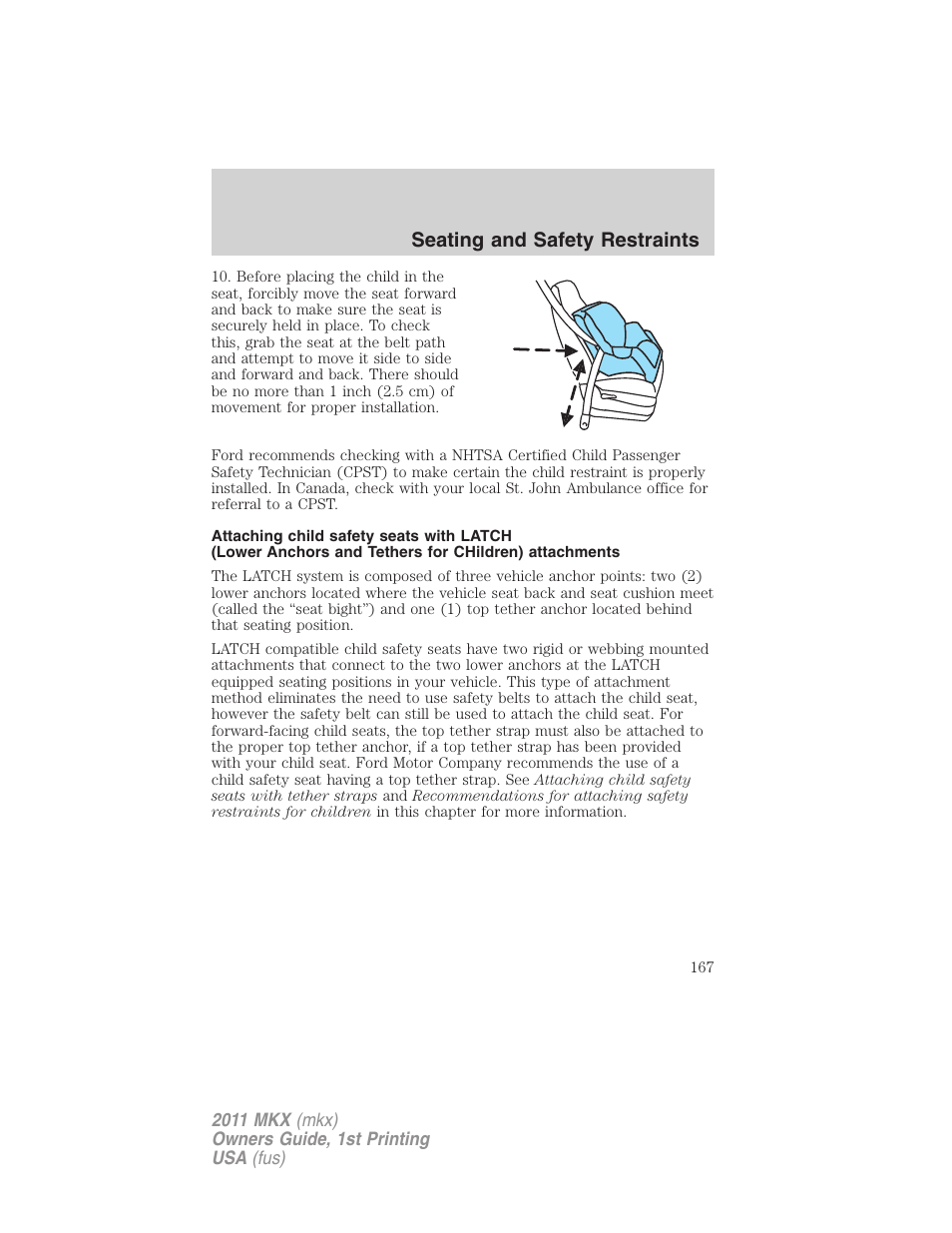 Seating and safety restraints | Lincoln 2011 MKX User Manual | Page 167 / 367