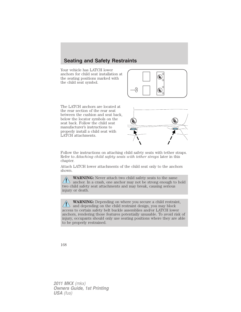 Seating and safety restraints | Lincoln 2011 MKX User Manual | Page 168 / 367