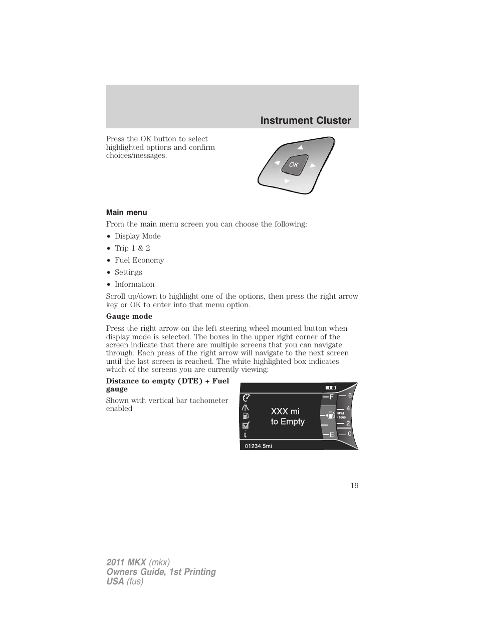 Main menu, Instrument cluster | Lincoln 2011 MKX User Manual | Page 19 / 367