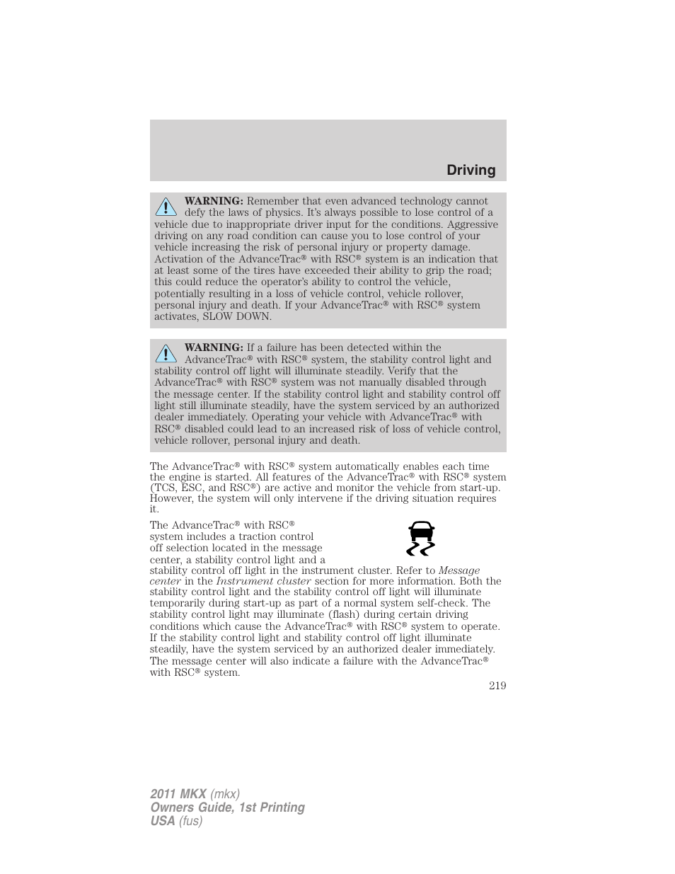 Driving | Lincoln 2011 MKX User Manual | Page 219 / 367