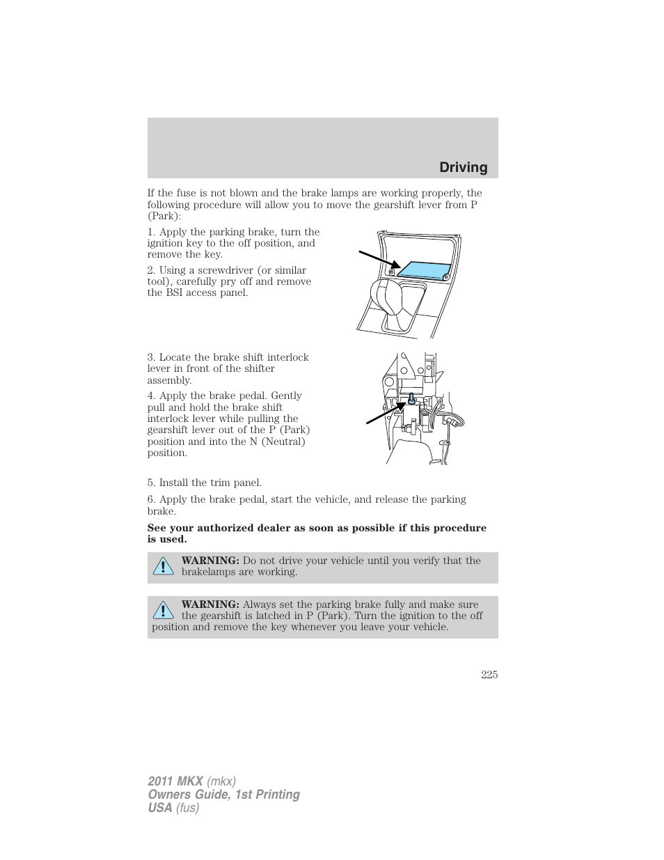 Driving | Lincoln 2011 MKX User Manual | Page 225 / 367