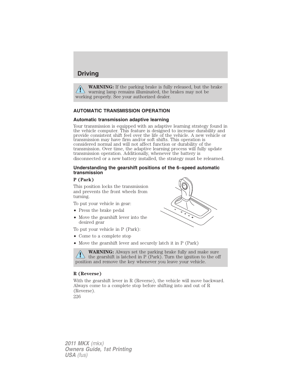 Automatic transmission operation, Automatic transmission adaptive learning, Transmission operation | Driving | Lincoln 2011 MKX User Manual | Page 226 / 367