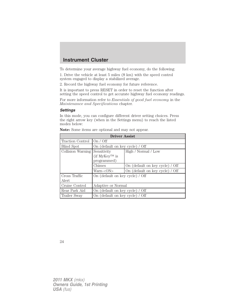 Settings, Instrument cluster | Lincoln 2011 MKX User Manual | Page 24 / 367