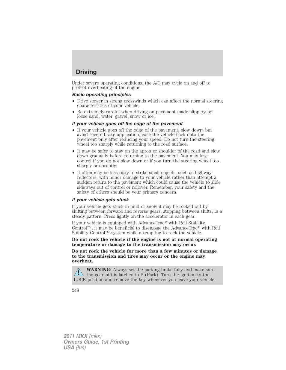 Basic operating principles, If your vehicle goes off the edge of the pavement, If your vehicle gets stuck | Driving | Lincoln 2011 MKX User Manual | Page 248 / 367