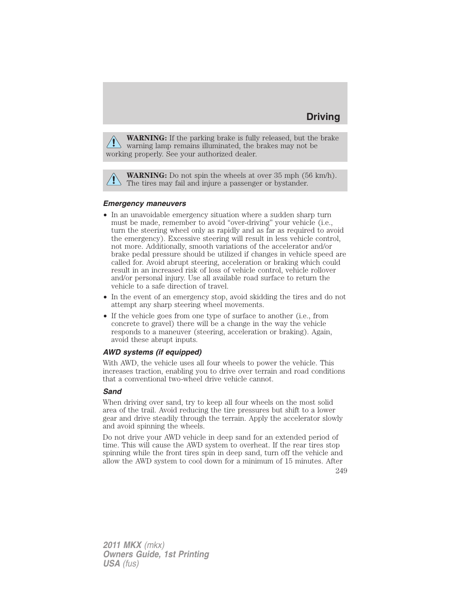 Emergency maneuvers, Awd systems (if equipped), Sand | Driving | Lincoln 2011 MKX User Manual | Page 249 / 367