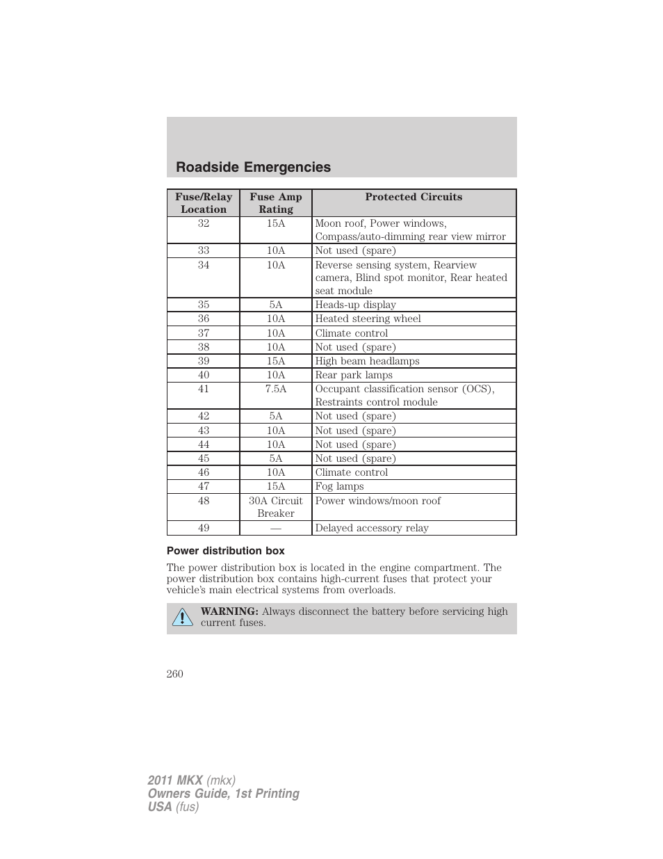 Power distribution box, Roadside emergencies | Lincoln 2011 MKX User Manual | Page 260 / 367