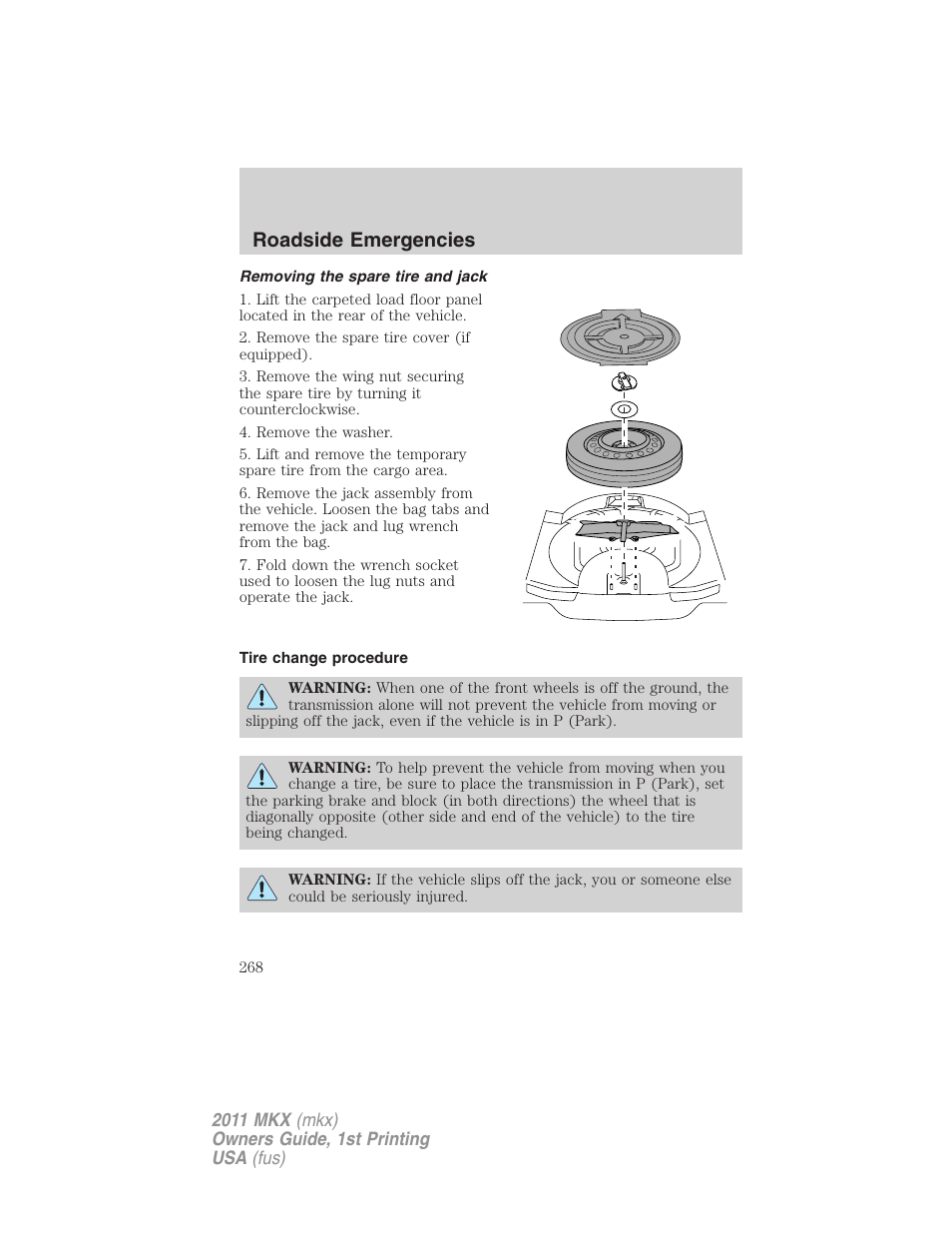 Removing the spare tire and jack, Tire change procedure, Roadside emergencies | Lincoln 2011 MKX User Manual | Page 268 / 367