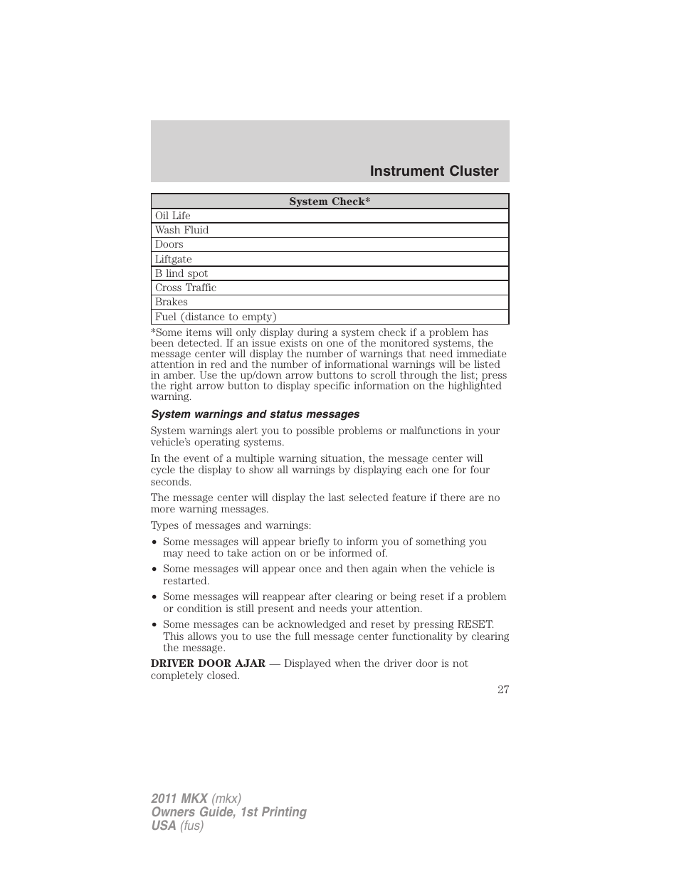 System warnings and status messages, Instrument cluster | Lincoln 2011 MKX User Manual | Page 27 / 367