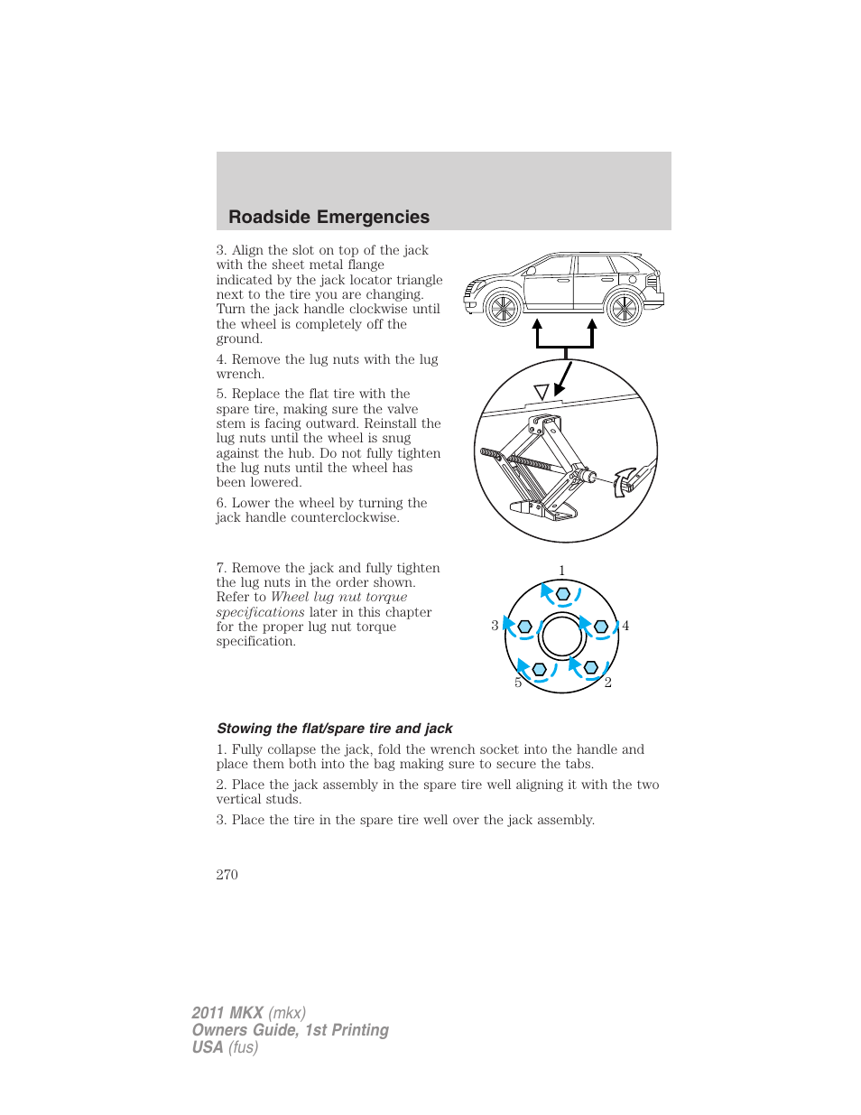 Stowing the flat/spare tire and jack, Roadside emergencies | Lincoln 2011 MKX User Manual | Page 270 / 367