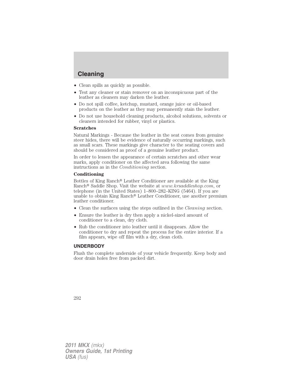 Underbody, Cleaning | Lincoln 2011 MKX User Manual | Page 292 / 367