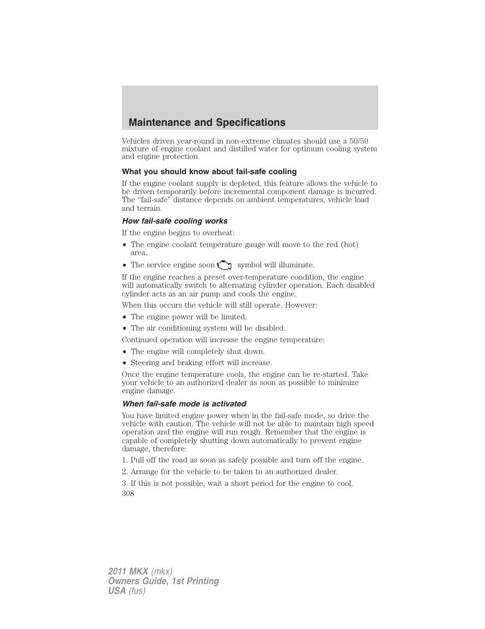 What you should know about fail-safe cooling, How fail-safe cooling works, When fail-safe mode is activated | Maintenance and specifications | Lincoln 2011 MKX User Manual | Page 308 / 367