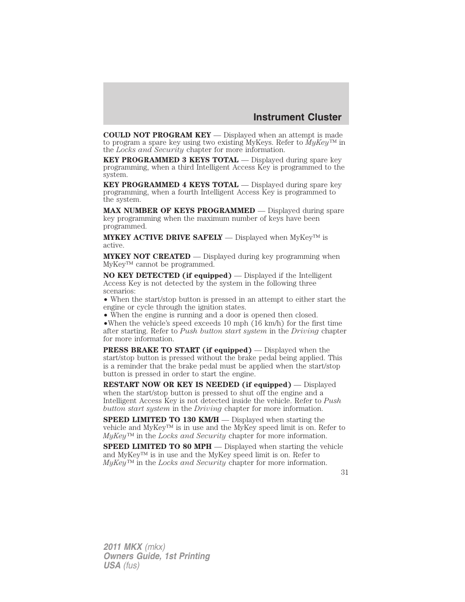 Instrument cluster | Lincoln 2011 MKX User Manual | Page 31 / 367