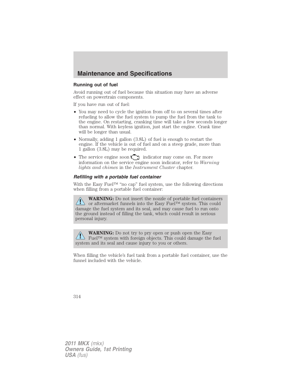 Running out of fuel, Refilling with a portable fuel container, Maintenance and specifications | Lincoln 2011 MKX User Manual | Page 314 / 367