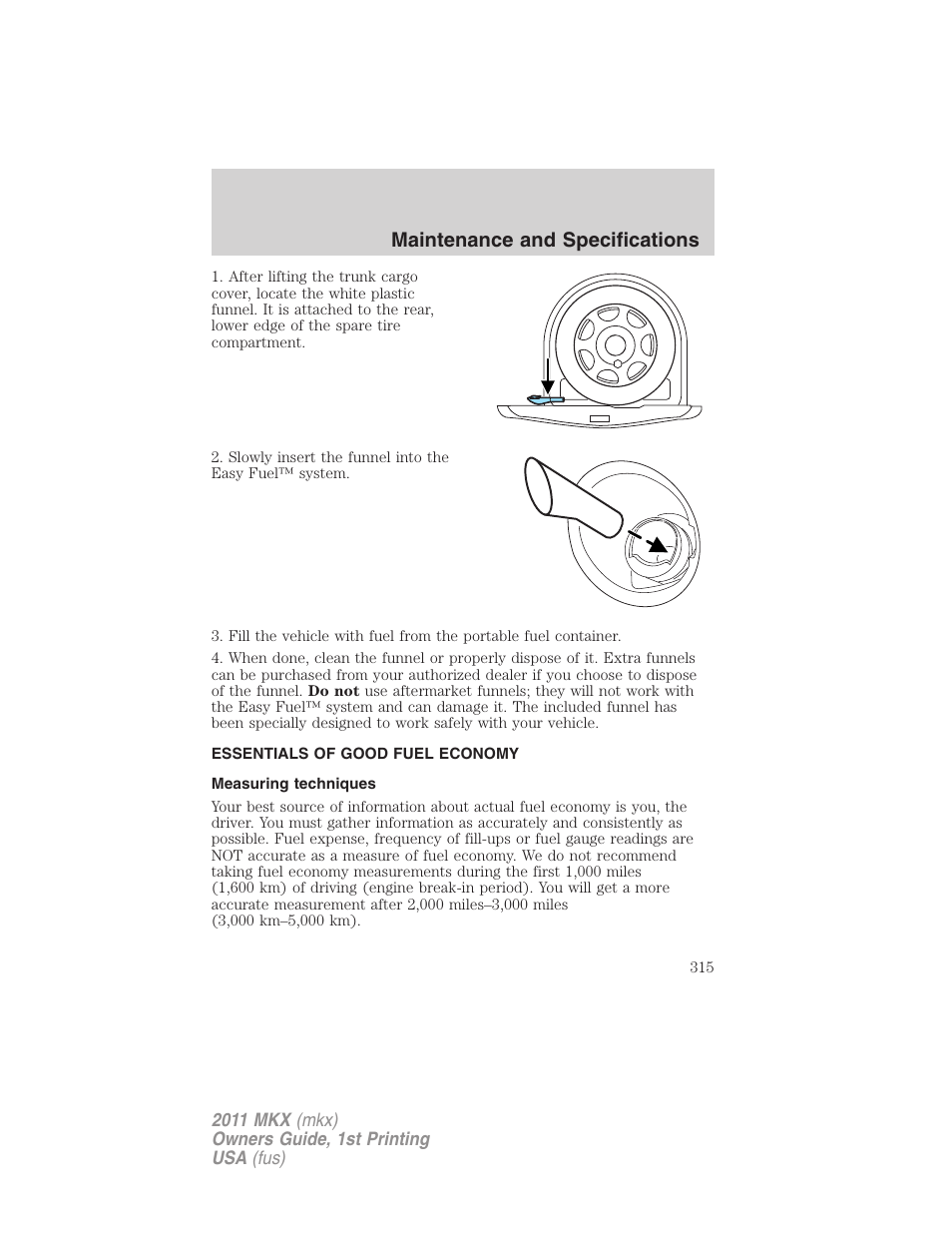 Essentials of good fuel economy, Measuring techniques, Maintenance and specifications | Lincoln 2011 MKX User Manual | Page 315 / 367