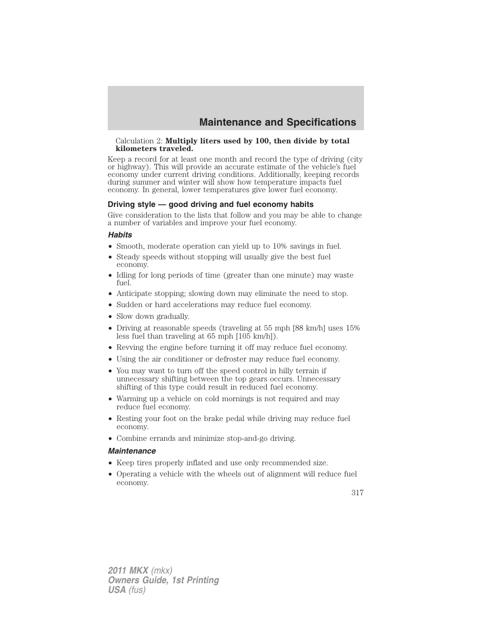 Habits, Maintenance, Maintenance and specifications | Lincoln 2011 MKX User Manual | Page 317 / 367