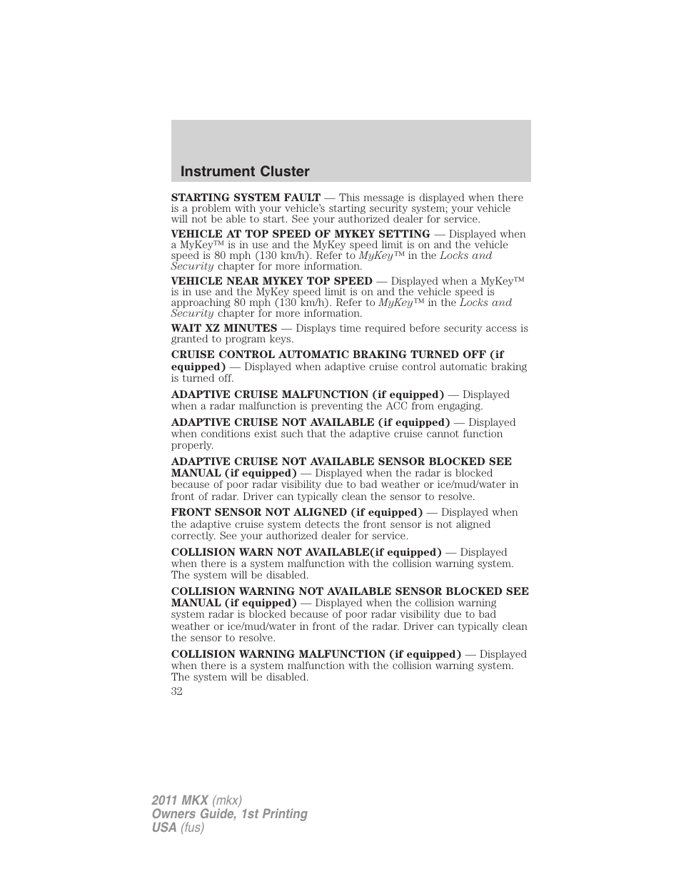 Instrument cluster | Lincoln 2011 MKX User Manual | Page 32 / 367