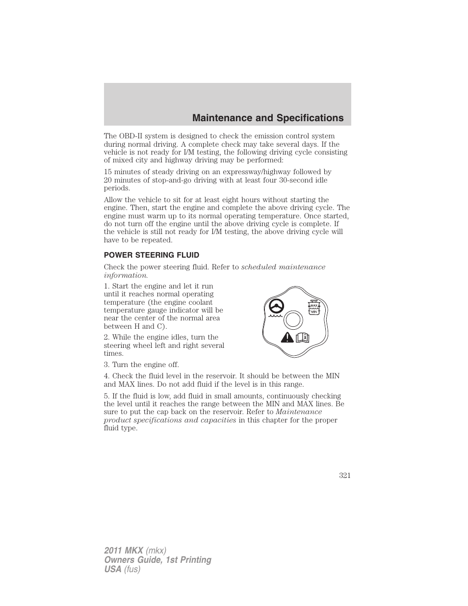 Power steering fluid, Maintenance and specifications | Lincoln 2011 MKX User Manual | Page 321 / 367