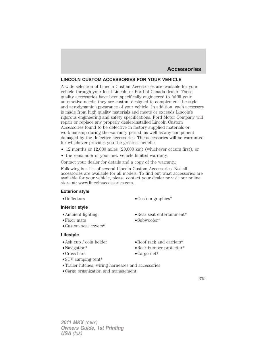 Accessories, Lincoln custom accessories for your vehicle, Exterior style | Interior style, Lifestyle | Lincoln 2011 MKX User Manual | Page 335 / 367