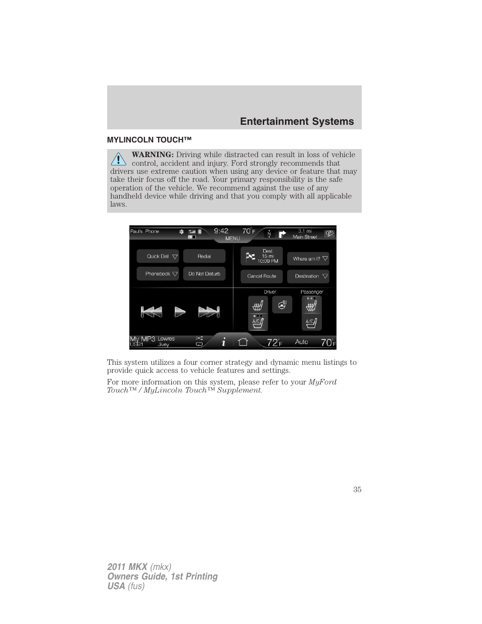 Entertainment systems, Mylincoln touch, Mylincoln touch™ system | Lincoln 2011 MKX User Manual | Page 35 / 367