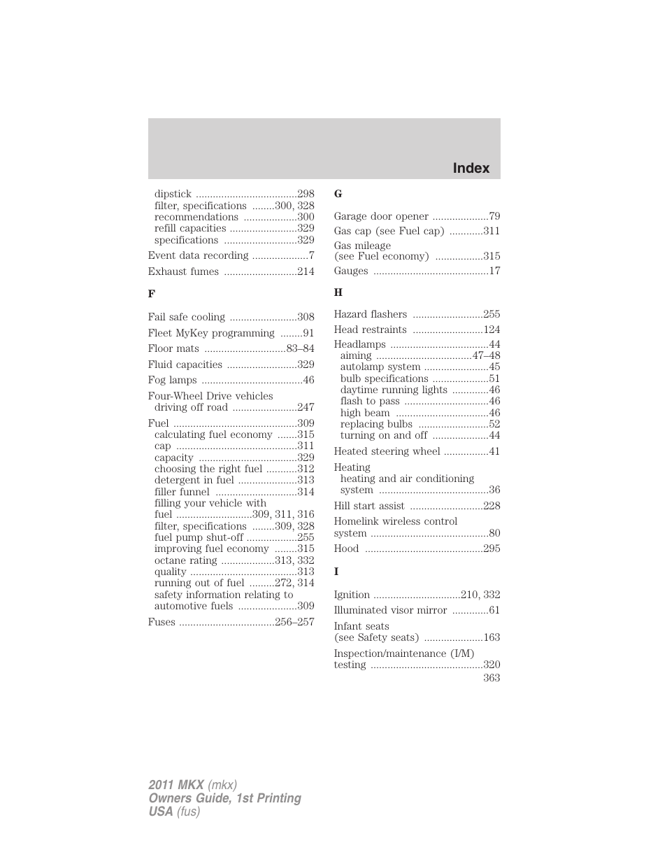 Index | Lincoln 2011 MKX User Manual | Page 363 / 367