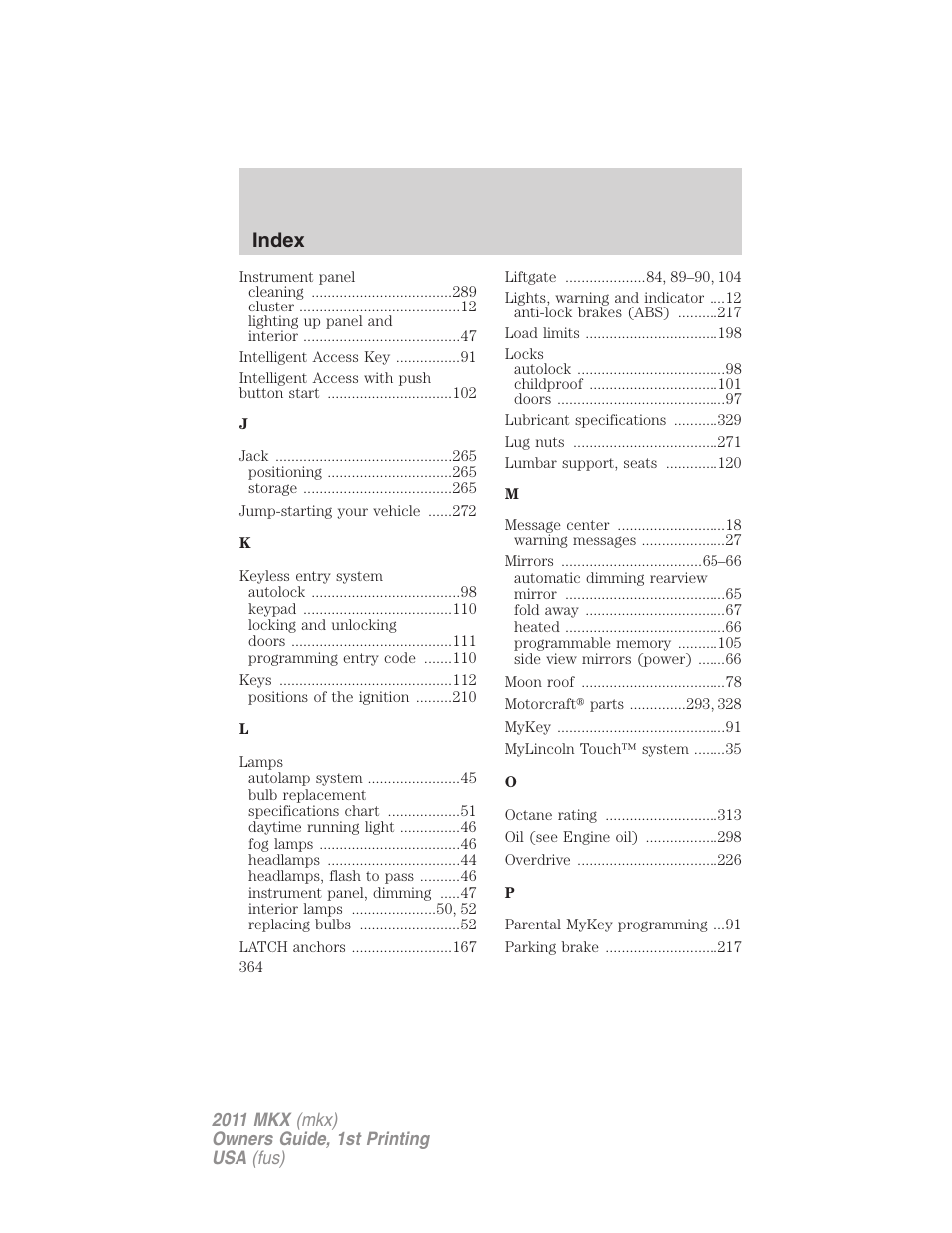 Index | Lincoln 2011 MKX User Manual | Page 364 / 367