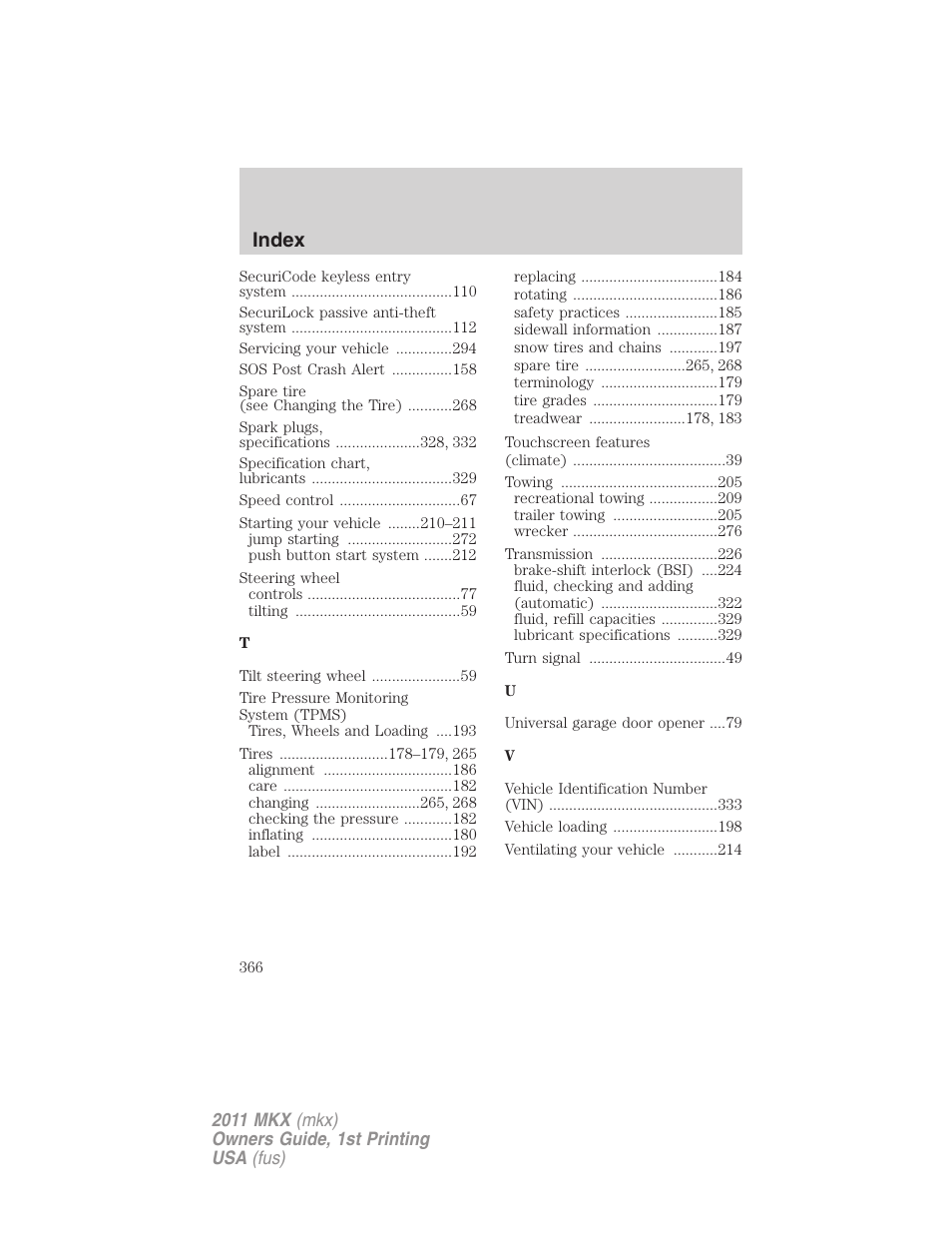 Index | Lincoln 2011 MKX User Manual | Page 366 / 367