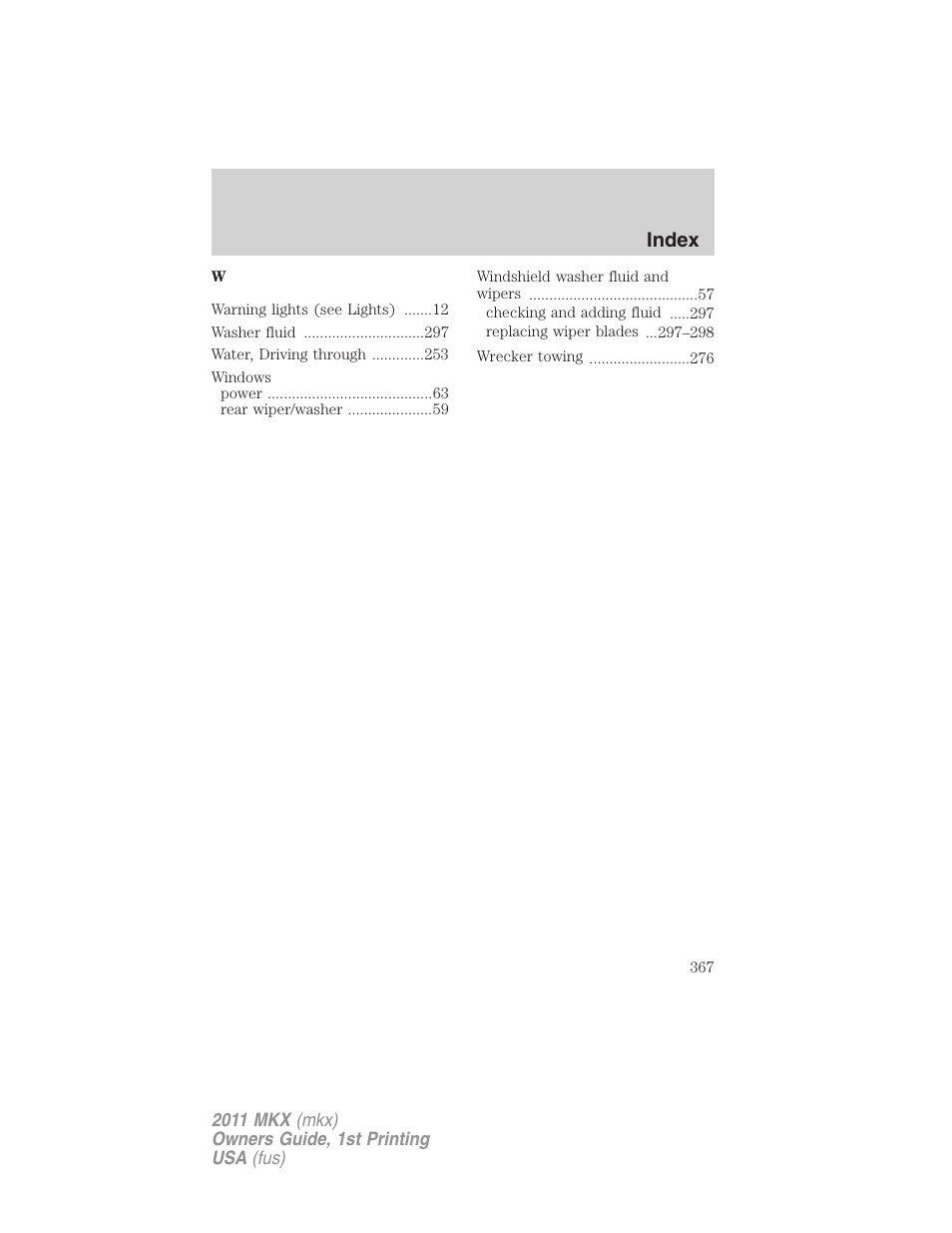 Index | Lincoln 2011 MKX User Manual | Page 367 / 367