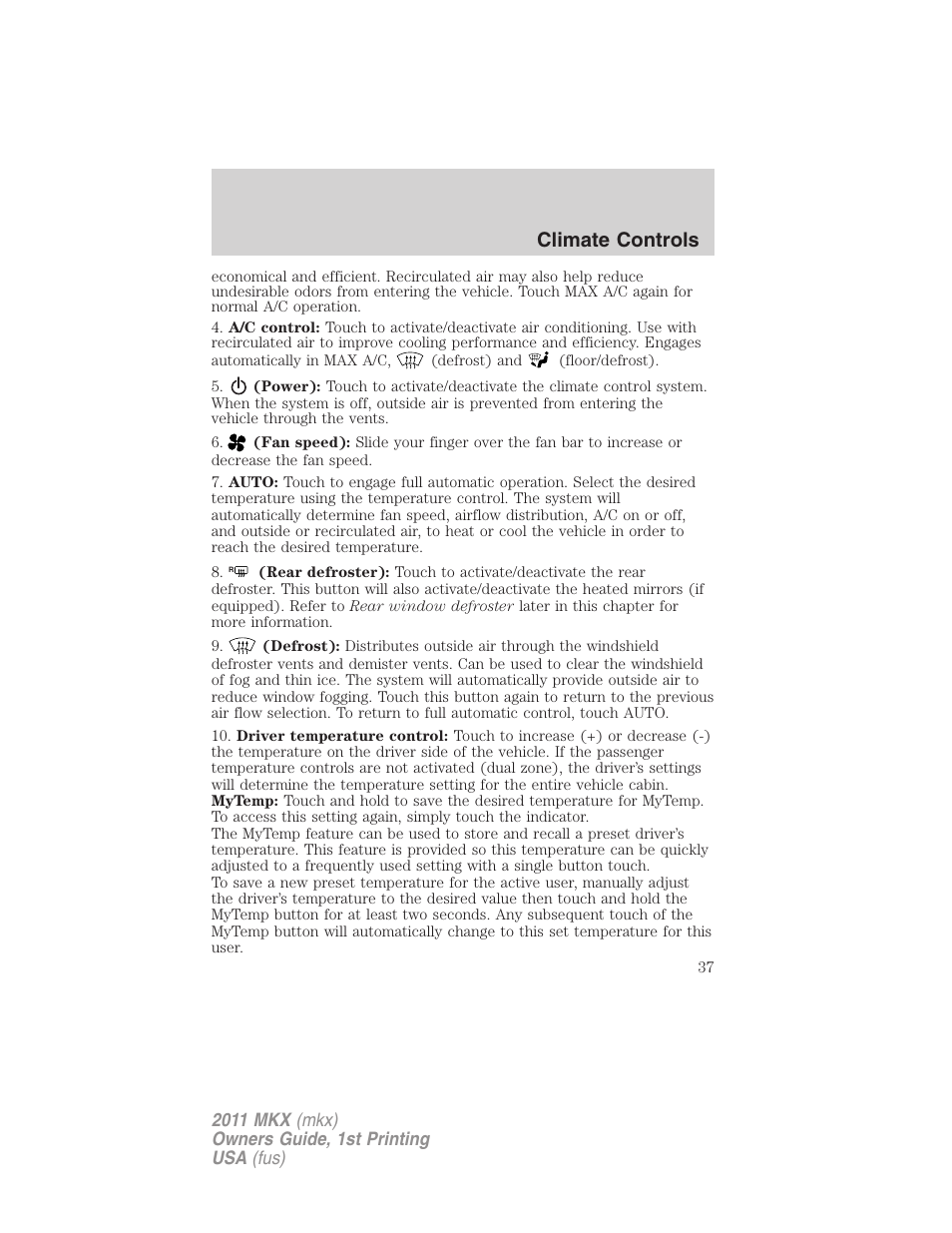 Climate controls | Lincoln 2011 MKX User Manual | Page 37 / 367