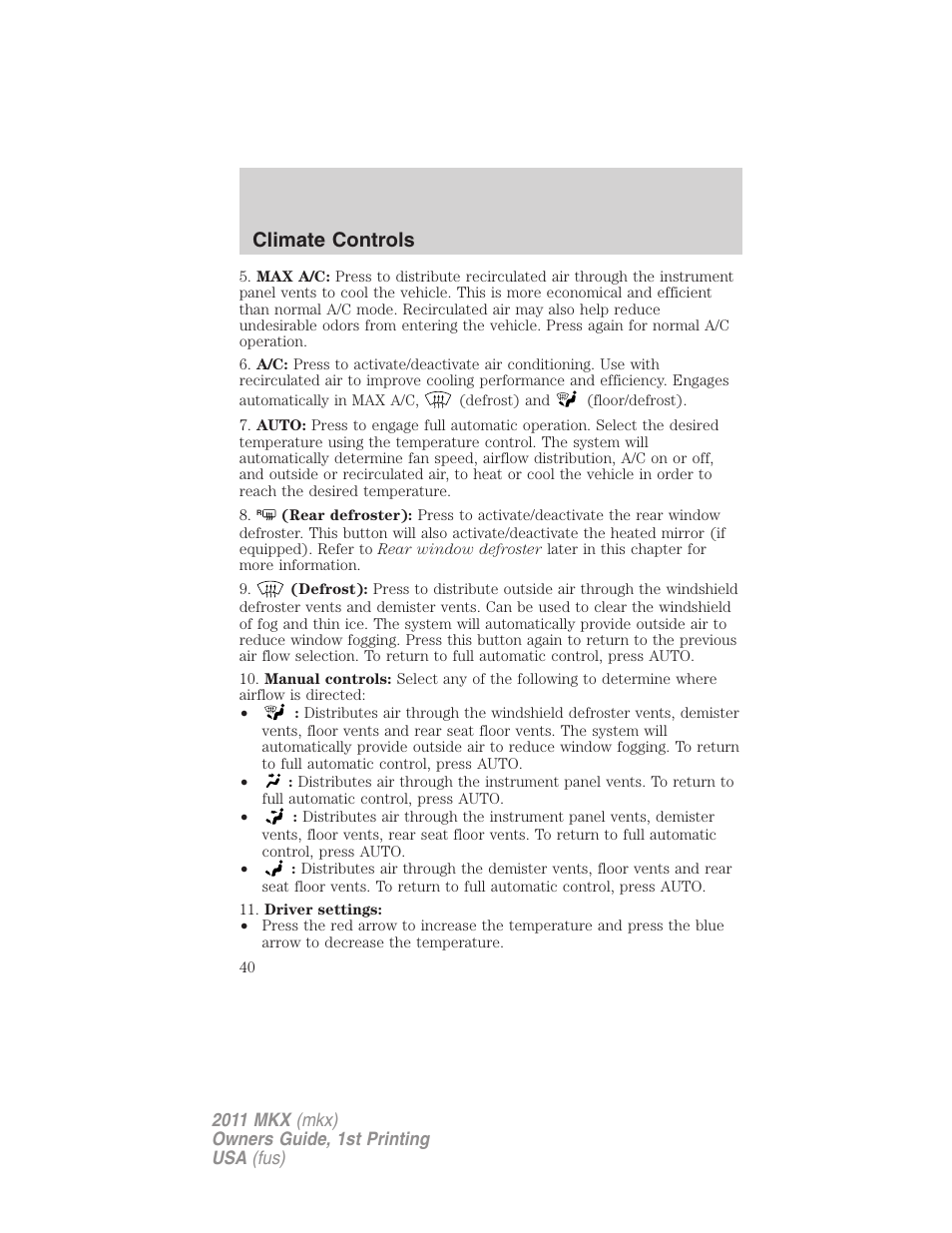 Climate controls | Lincoln 2011 MKX User Manual | Page 40 / 367