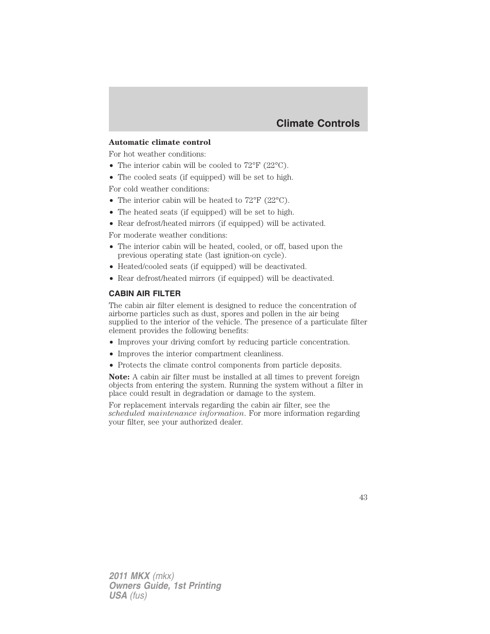 Cabin air filter, Climate controls | Lincoln 2011 MKX User Manual | Page 43 / 367