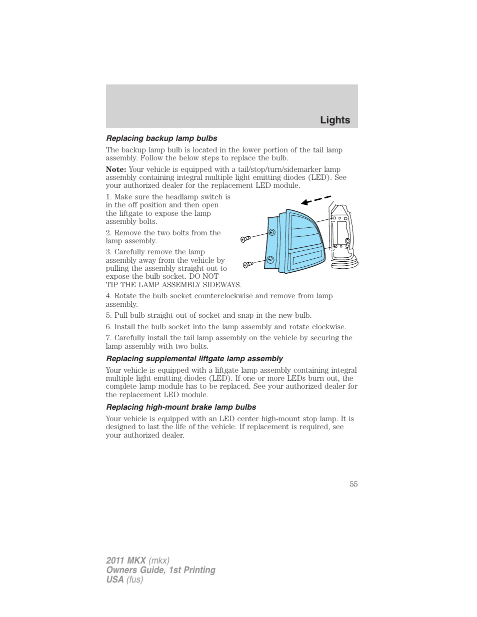 Replacing backup lamp bulbs, Replacing supplemental liftgate lamp assembly, Replacing high-mount brake lamp bulbs | Lights | Lincoln 2011 MKX User Manual | Page 55 / 367